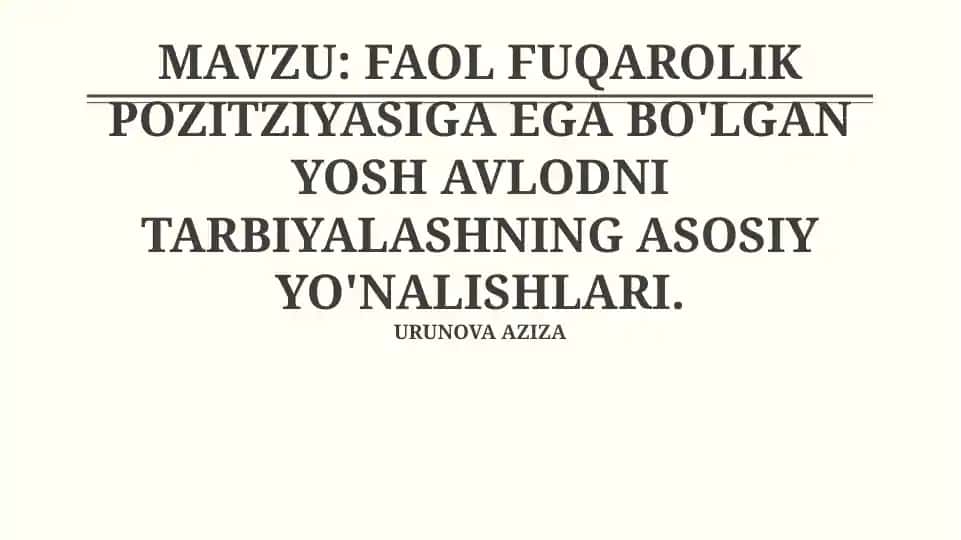 Yosh avlodni tarbiyalashning asosiy yo'nalishlari