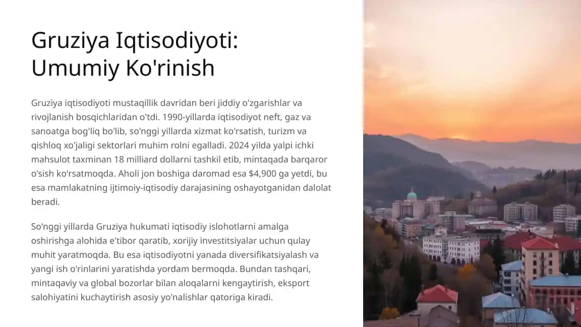 Gruziya Iqtisodiyoti: Umumiy Ko'rinish