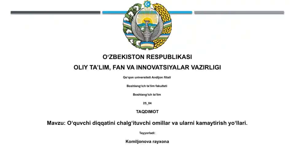 O'quvchi diqqatini chalg'ituvchi omillar va ularni kamaytirish yo'llari