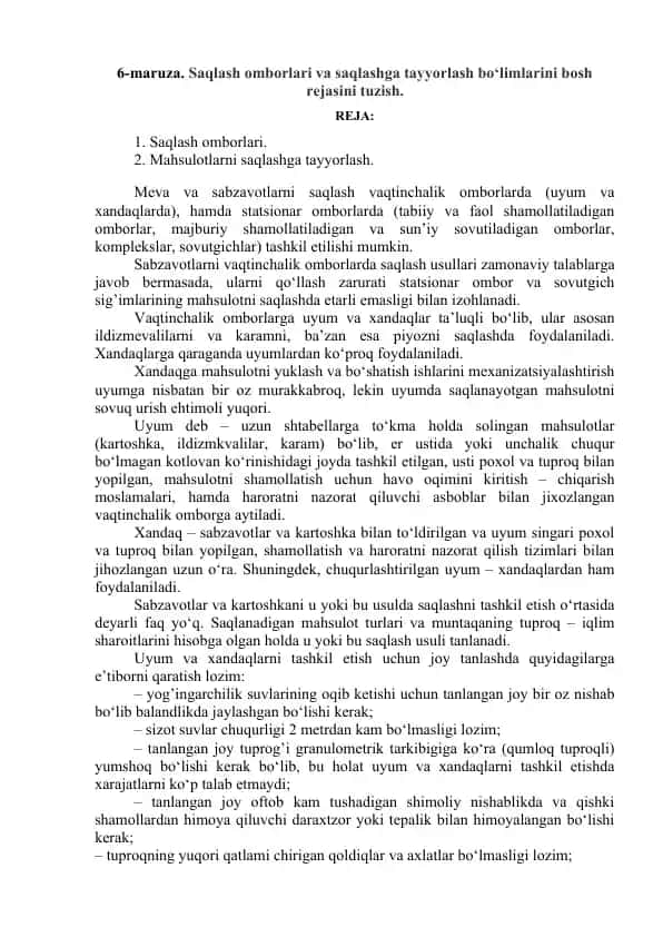 Saqlash omborlari va saqlashga tayyorlash bo‘limlari