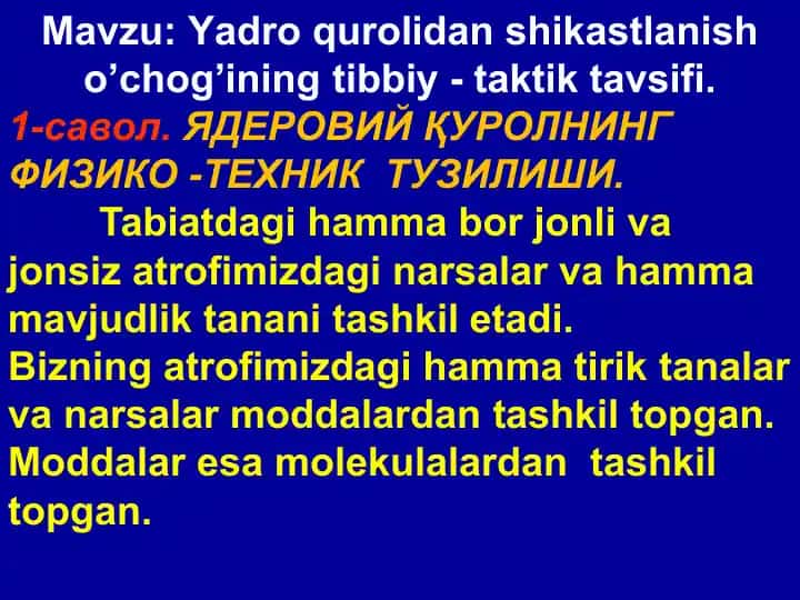 Yadro qurolidan shikastlanish o’chog’ining tibbiy - taktik tavsifi