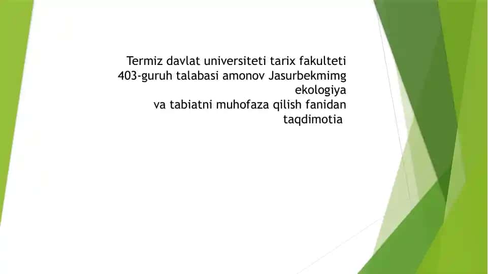 O’zbekiston respublikasi ekalogik ta’limni rivojlantirish