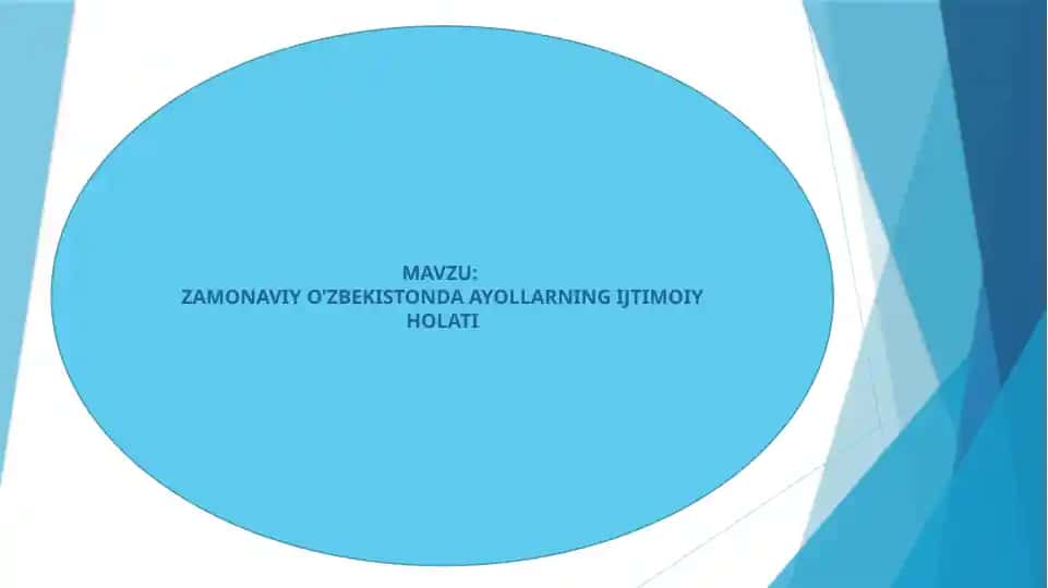 ZAMONAVIY O’ZBEKISTONDA AYOLLARNING IJTIMOIY HOLATI