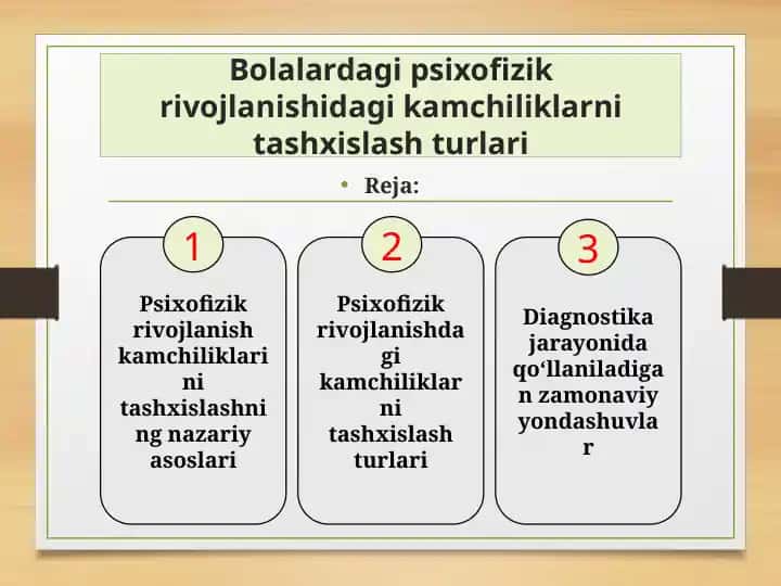 Bolalardagi psixofizik rivojlanishidagi kamchiliklarni tashxislash turlari