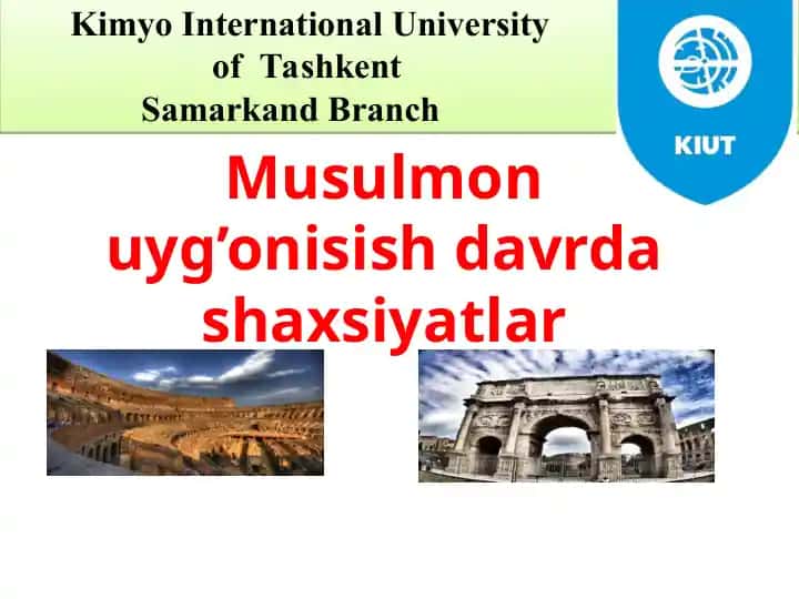 Musulmon uygʻonish davrda shaxsiyatlar