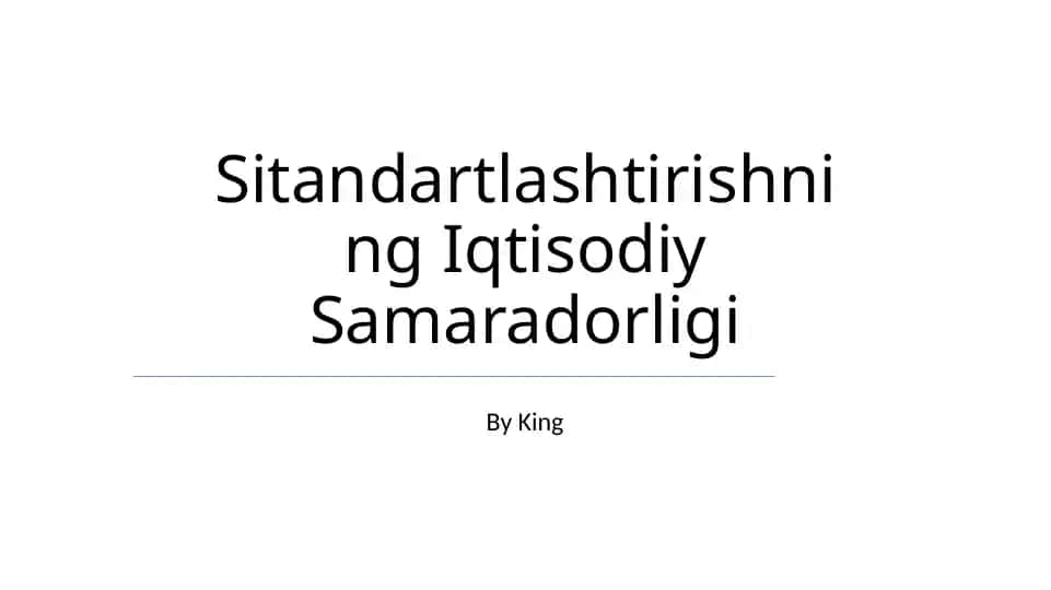 Sitandartlashtirishning Iqtisodiy Samaradorligi