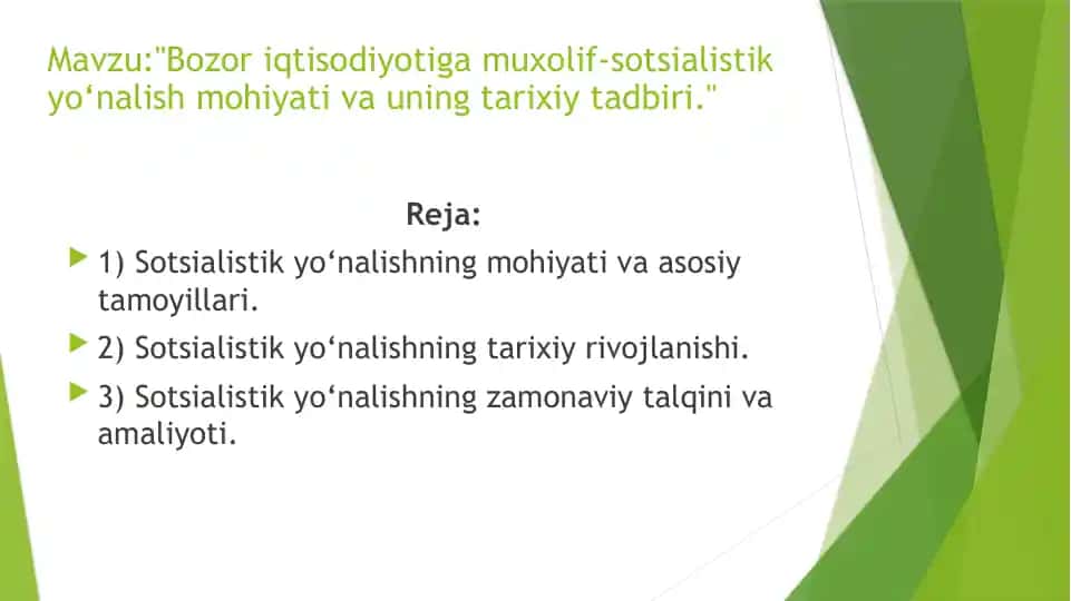 Bozor iqtisodiyotiga muxolif-sotsialistik yo‘nalish mohiyati va uning tarixiy tadbiri