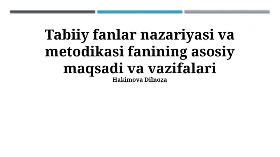 Tabiiy fanlar nazariyasi va metodikasi