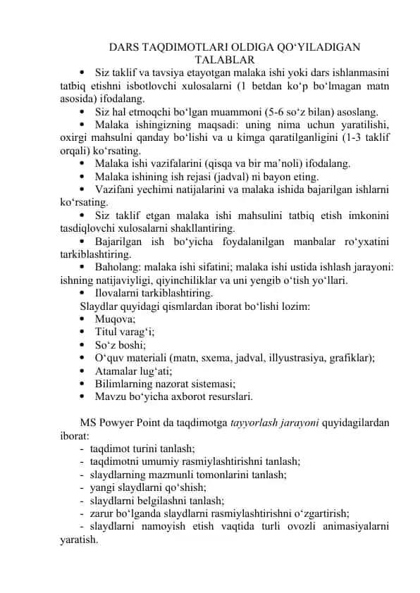 DARS TAQDIMOTLARI OLDIGA QO‘YILADIGAN TALABLAR