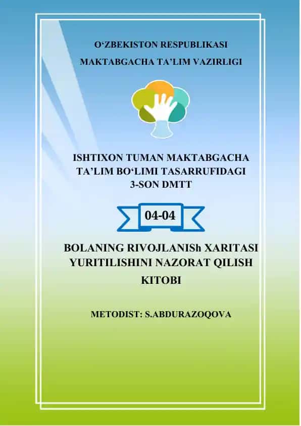 Bolaning rivojlanish xaritasi yuritilishini nazorat qilish kitobi