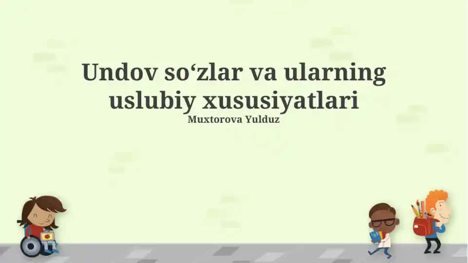 Undov soʻzlar va ularning uslubiy xususiyatlari