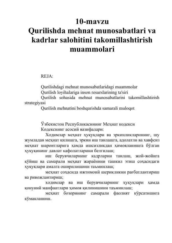 Qurilishda Mehnat Munosabatlari va Kadrlar Salohiyini Takomillashtirish Muammolari