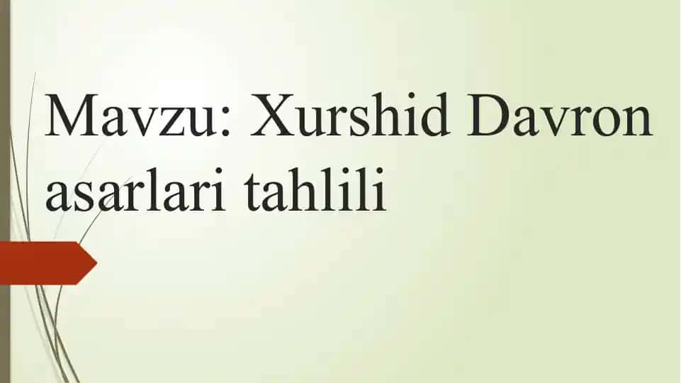 Xurshid Davronasarlari tahlili