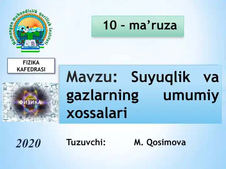 Suyuqlik va gazlarning umumiy xossalari