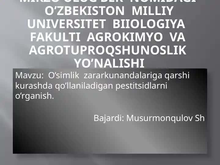 O‘zbekiston Milliy Universitet Biologiya Fakulti Agrokimyo va Agrotuproqshunoslik Yo’nalishi