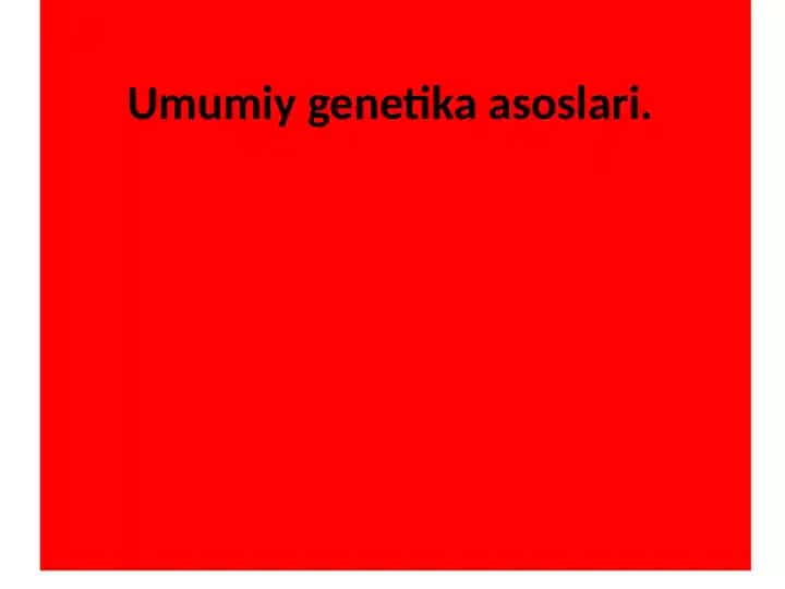 Umumiy genetika asoslari