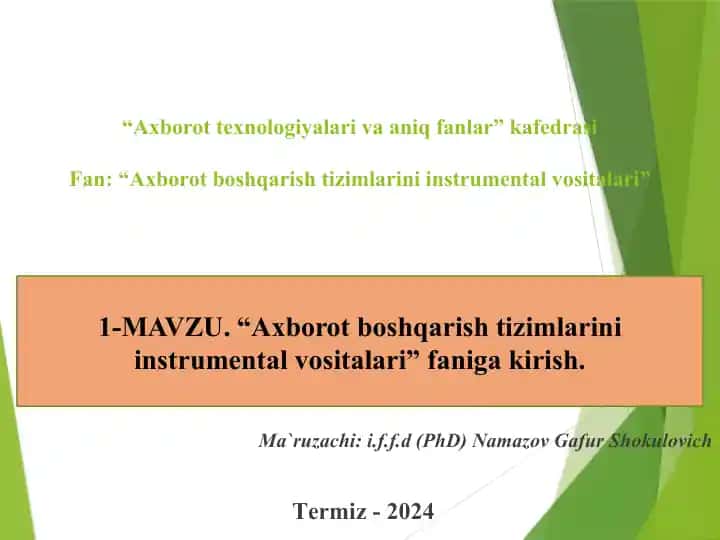 Fan: “Axborot boshqarish tizimlarini instrumental vositalari” kafedrasi