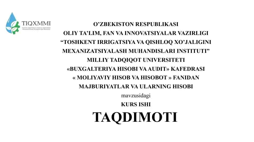 Majburiyatlar va Ularning Hisobi
