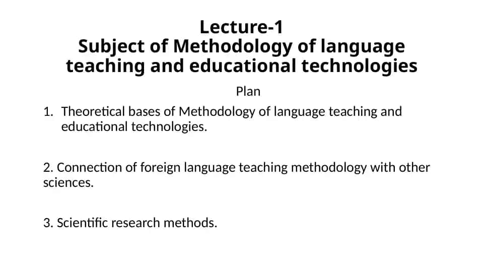 Methodology of language teaching and educational technologies