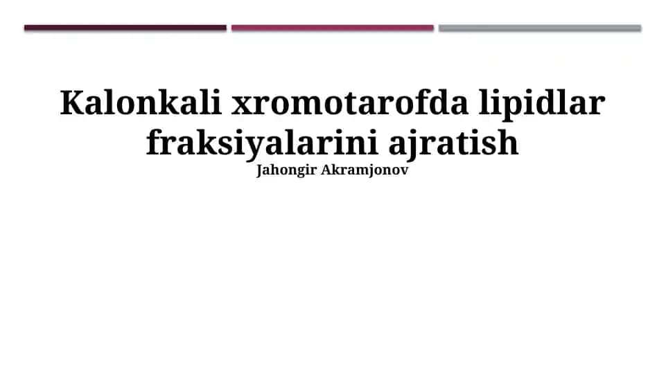 Lipid fraksiyalarini ajratish