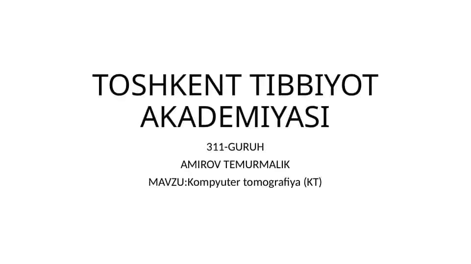 Kompyuter tomografiya (KT)