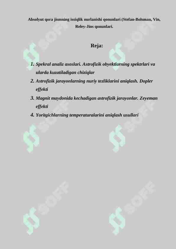 Absolyut qora jismning issiqlik nurlanishi qonunlari (Stefan-Bolsman, Vin, Reley-Jins qonunlari.