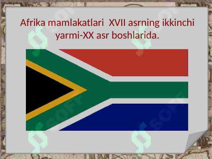Afrika mamlakatlari XVII asrning ikkinchi yarmi-XX asr boshlarida.