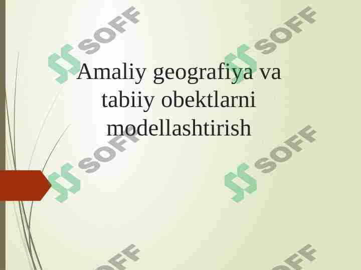 Amaliy geografiya va tabiiy obektlarni modellashtirish