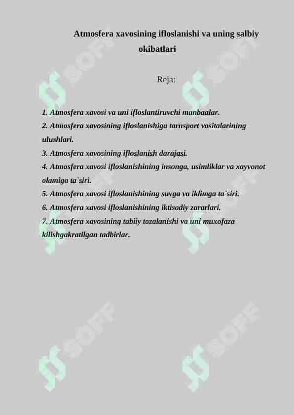 Atmosfera xavosining ifloslanishi va uning salbiy okibatlari