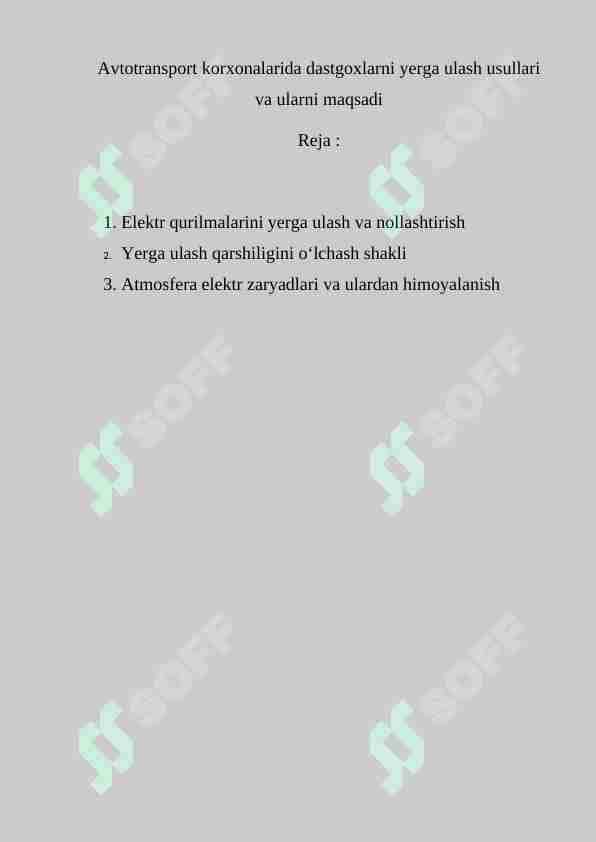Avtotransport korxonalarida dastgoxlarni yerga ulash usullari va ularni maqsadi