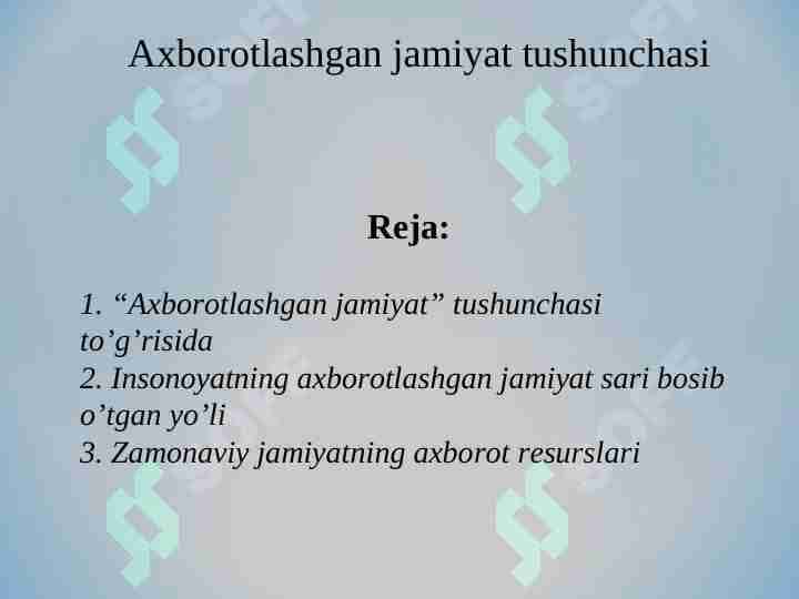 Axborotlashgan jamiyat tushunchasi