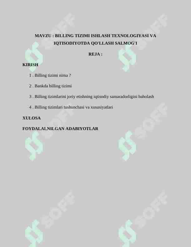 BILLING TIZIMI ISHLASH TEXNOLOGIYASI VA IQTISODIYOTDA QO'LLASH SALMOG'I
