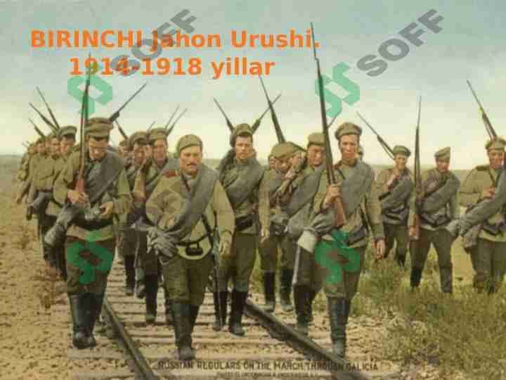 BIRINCHI Jahon Urushi.