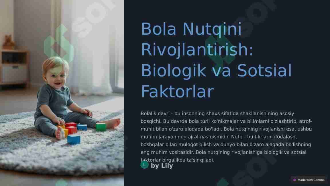 Bola Nutqini Rivojlantirish Biologik va Sotsial Faktorlar