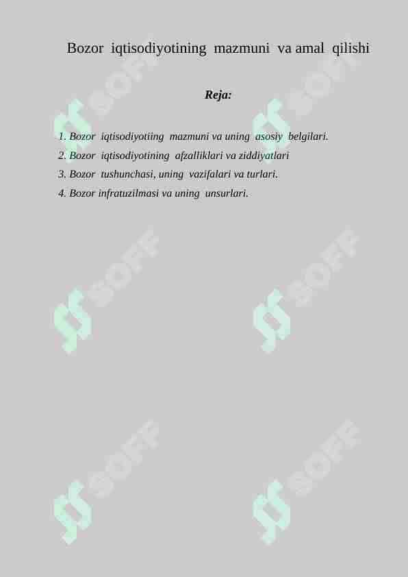 Bozor iqtisodiyotining mazmuni va amal qilishi