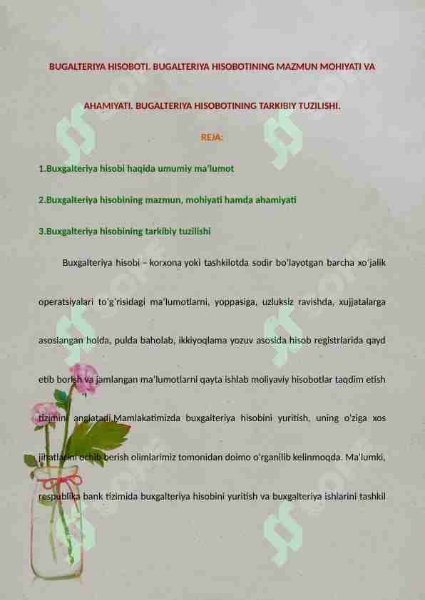 Bugalteriya hisoboti. Bugalteriya hisobotining mazmun mohiyati va ahamiyati. Bugalteriya hisobotining tarkibiy tuzilishi.