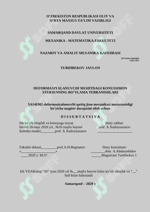 DEFORMATSIYALANUVCHI MUHITDAGI KONUSSIMON STERJENNING BO’YLAMA TEBRANISHLARI