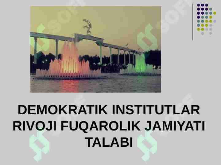 DEMOKRATIK INSTITUTLAR RIVOJI FUQAROLIK JAMIYATI TALABI