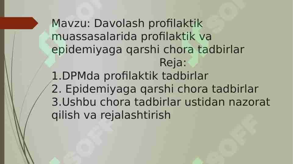 Davolash profilaktik muassasalarida profilaktik va epidemiyaga qarshi chora tadbirlar