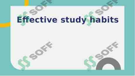 Effective study habits