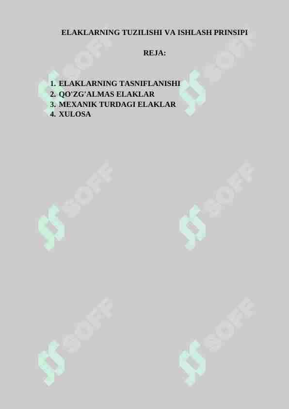 ELAKLARNING TUZILISHI VA ISHLASH PRINSIPI
