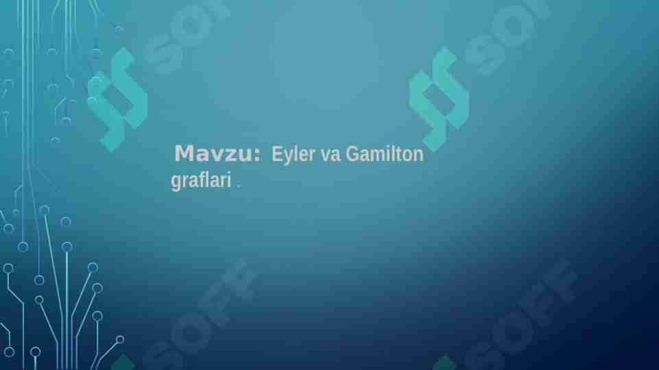 Eyler va gamilton graflari