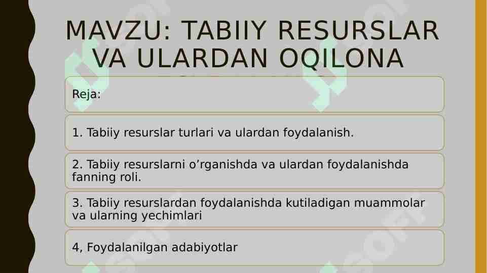 Tabiiy resurslar va ulardan OQILONA foydalanish