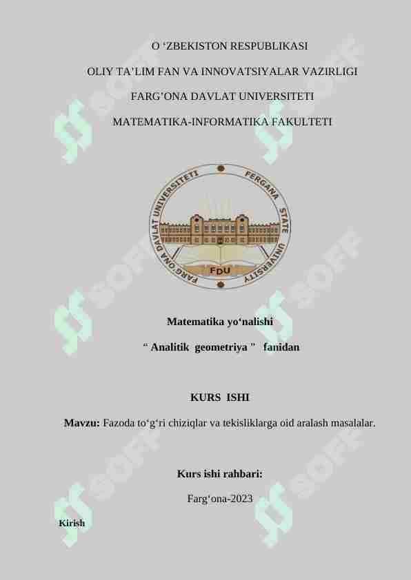 Fazoda to‘g‘ri chiziqlar va tekisliklarga oid aralash masalalar