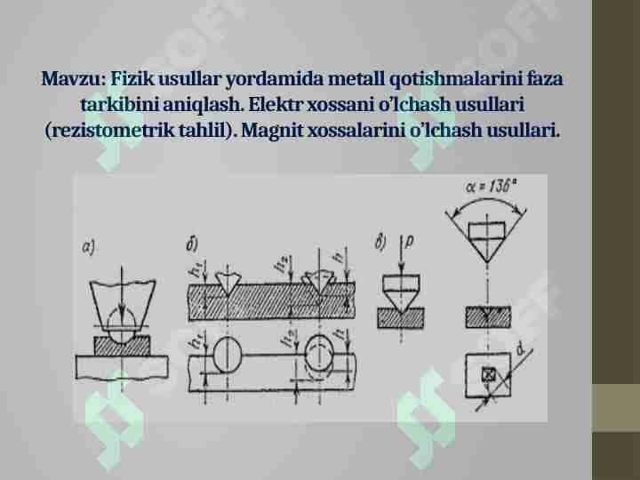 Fizik usullar yordamida metall qotishmalarini faza tarkibini aniqlash. Elektr xossani o’lchash usullari (rezistometrik tahlil). Magnit xossalarini o’lchash usullari.