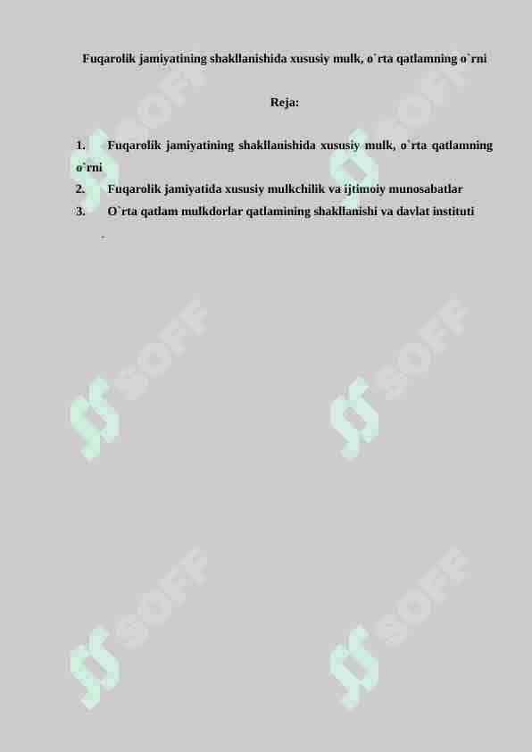 Fuqarolik jamiyatining shakllanishida xususiy mulk, o`rta qatlamning o`rni