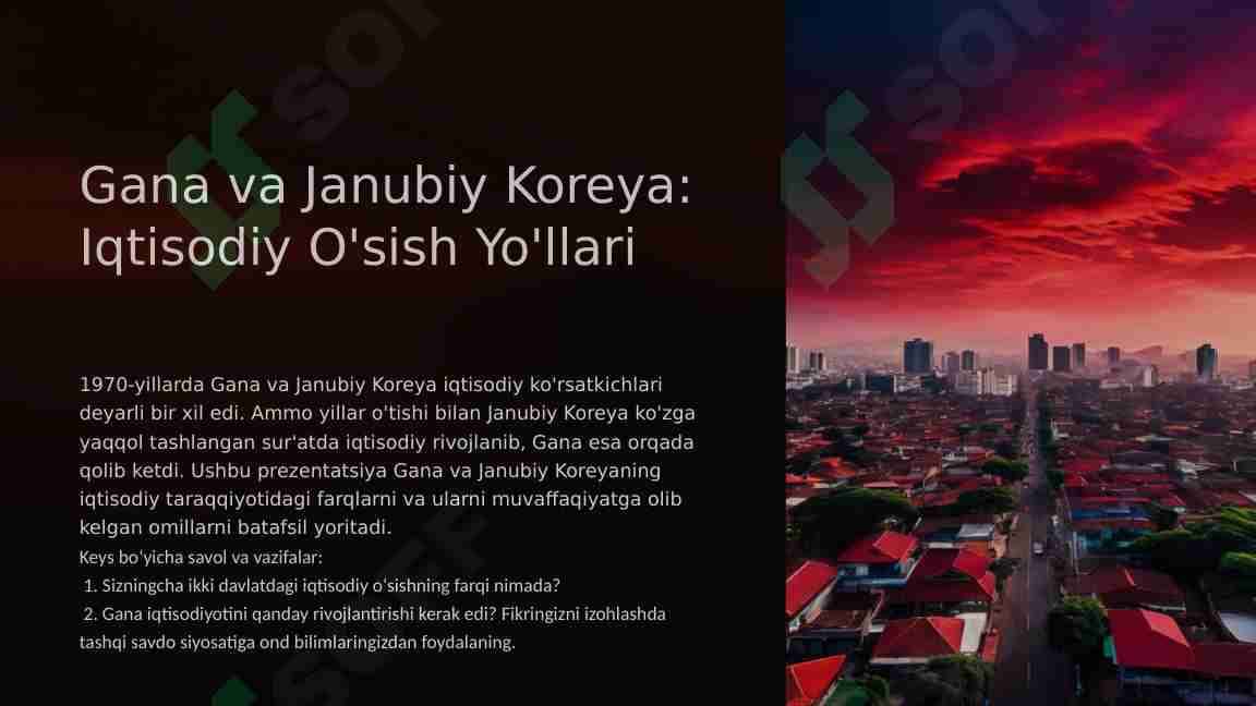 Gana-va-Janubiy-Koreya-Iqtisodiy-Osish-Yollari