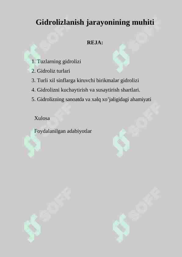 Gidrolizlanish jarayonining muhiti
