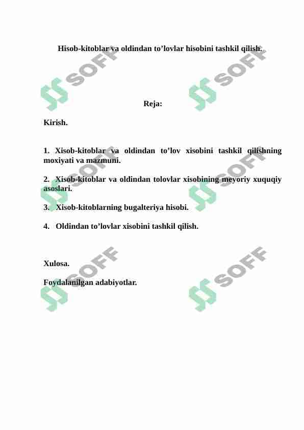 Hisob-kitoblar va oldindan to’lovlar hisobini tashkil qilish