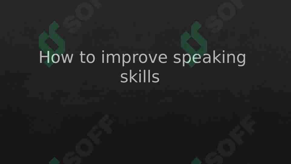 How to improve speaking skills